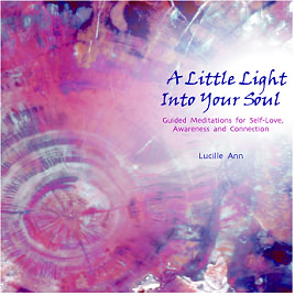 Audio CD: A Little Light Into Your Soul - Lucille Anne